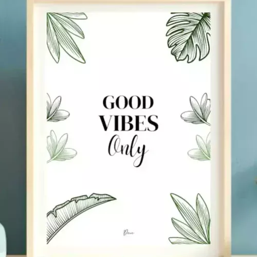 Affiche "Good Vibes Only"