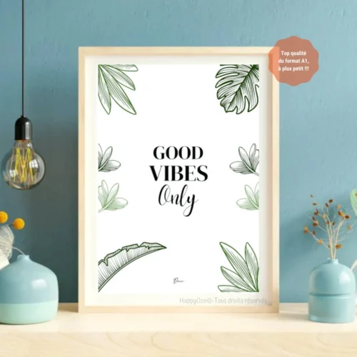 Affiche Good Vibes Only