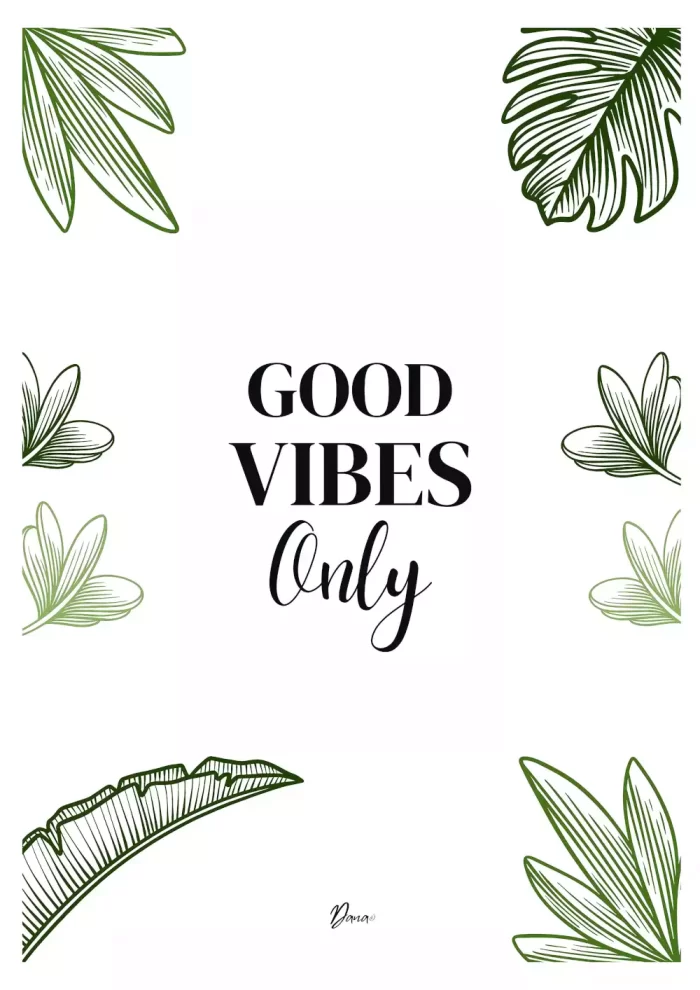 Affiche "Good Vibes Only"