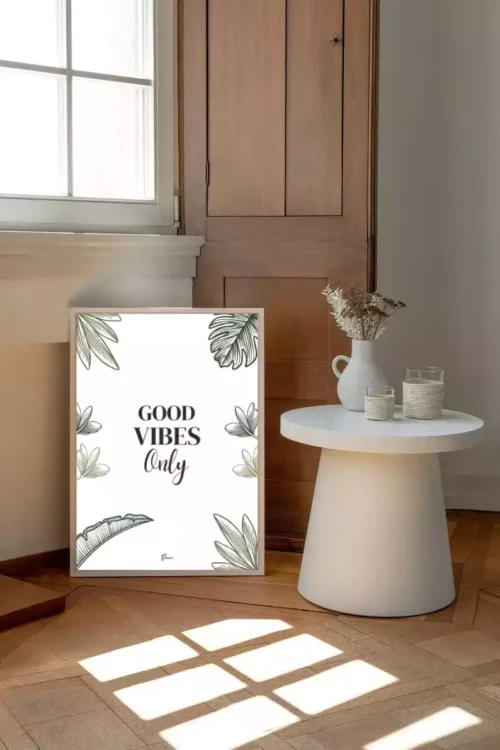 Affiche "Good Vibes Only"